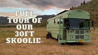 30 FOOT SKOOLIE TOUR