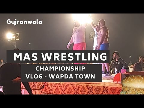 Mas Wrestling Championship Vlog Wapda Town Gujranwala