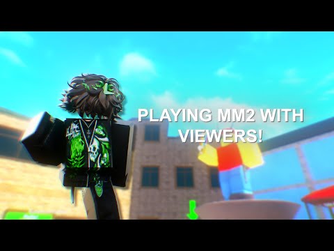 MM2 LIVE WITH VIEWERS (joins on user: iSup3rr)