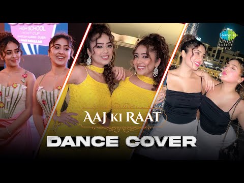 Aaj Ki Raat | Dance Cover | Chinki Minki