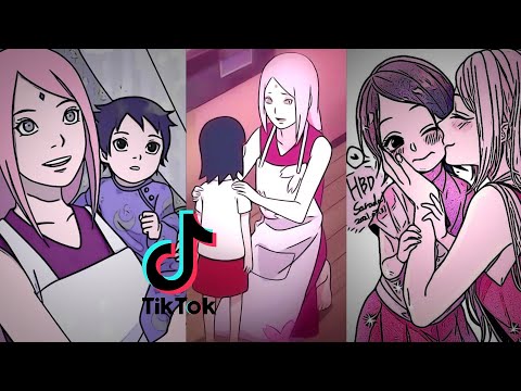 Sakura Uchiha & Sarada Uchiha|| Tiktok Compilation [Part 3]