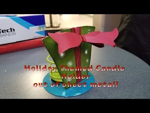 Holiday Themed Candle Holder - DIY Metalwork Project