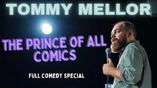 Tommy Mellor: The Prince Of All Comics - Full Special