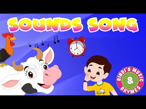 Sounds Song | Clock goes tik tok | Rhymes for children | Bindi's Music & Rhymes