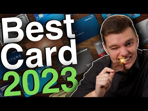 Top 15 BEST Credit Cards in 2023