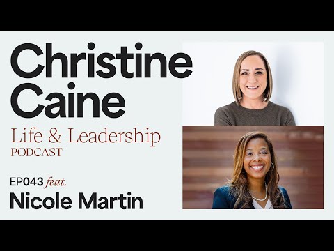 Leadership & the Dance of Discernment | Christine Caine's Life & Leadership Podcast | Nicole Martin