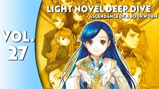 Light Novel Deep Dive: Ascendance of a Bookworm Part 5 Vol. 6