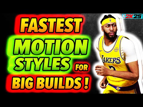 Part 2: Fastest Motion Styles for BIGMAN Builds on NBA 2K25