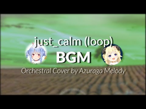 Tsunomaki Watame BGM / calm cover by Azuraga Melody - just_calm (loop)