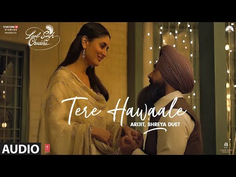 Tere Hawaale (Arijit, Shreya Duet) | Laal Singh Chaddha | Arijit Singh, Shreya Ghoshal