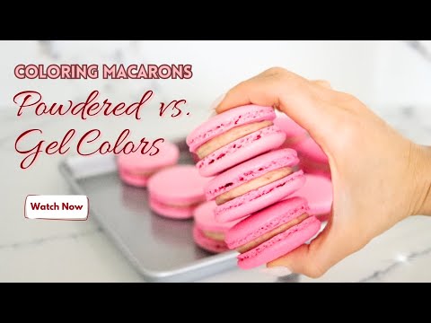 Coloring Macarons: Powdered vs. Gel Colors