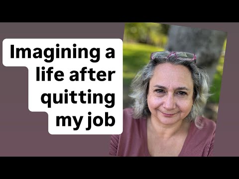 What if I quit my job? what if it all works out? Thinking about my life after retiring early.