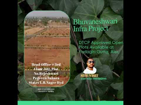 Bhuvaneshwari Infra Project #plot #yadagirigutta #aler #bhuvnagiri