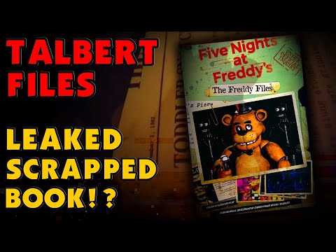 What are the Talbert Files!? | FNAF Theory | Five Nights at Freddy’s Freddy Files