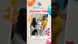 #baby #celebration @ayanshhospital