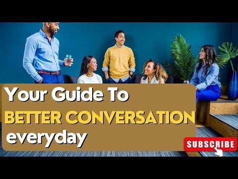 How to have a comfortable conversation: Words To Speak And Avoid