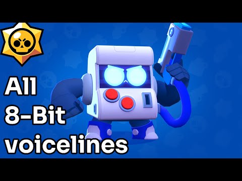 Brawl Stars | All 8-Bit voicelines