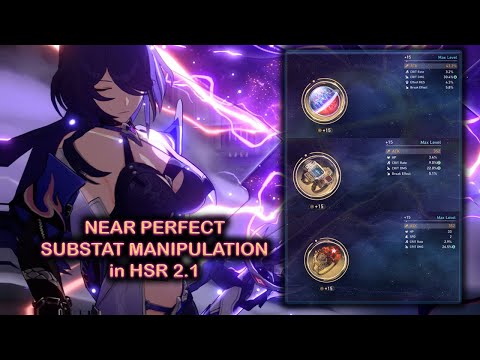 A Faster Speedrun on "Manipulating" Relic Substats on Honkai Star Rail 2.1