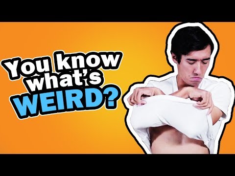 You Know What's Weird?