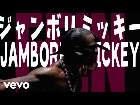 ジャンボリミッキー × FE!N ft. Playboi Carti - Travis Scott（Jamboree Mickey）