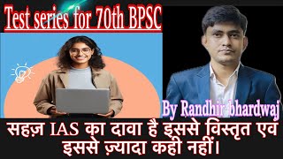 Test series 70th BPSC Test series(By Randhir bhardwaj)