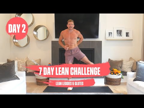 DAY 2 | LEAN LEGGIES & GLUTES | 7 DAY FREE LEAN CHALLENGE