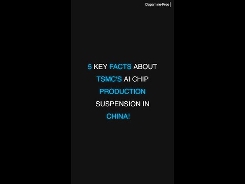 5 Key Facts About TSMC's AI Chip Production Suspension in China! 🚀 #TSMC #AI #TechNews #shorts