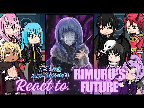 Rimuru Tempest family react to rimuru’s future | Gacha life 2 |  i got reincarnated as a slime