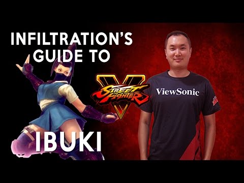 Infiltration's Guide to Ibuki - SFV [Advanced]