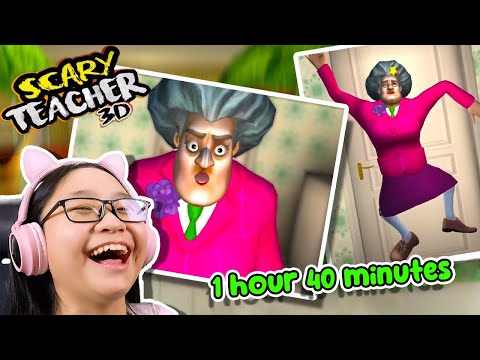 I Played Scary Teacher 3D for 1 Hour 40 Minutes! (SUPERCUT PART 5)