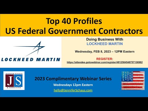 Top 40 Federal Contractors - PROFILE #1 - Lockheed Martin