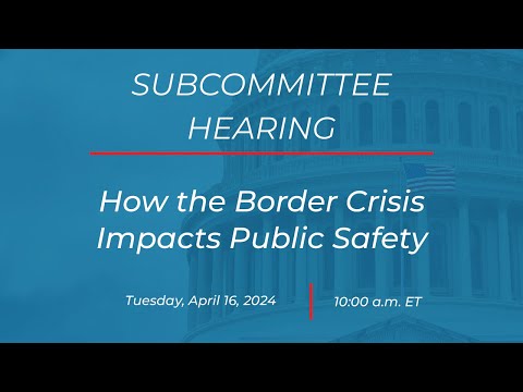 How the Border Crisis Impacts Public Safety