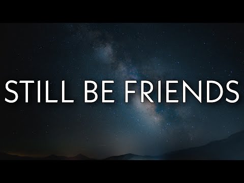 G-Eazy - Still Be Friends (Lyrics) Ft. Tory Lanez, Tyga