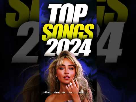 Top Songs 2024 🎶 Billboard Top 100 Songs 2024 🎧 Top Pop Songs Playlist 2024 #TopSongs #NewMusic