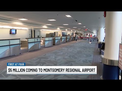 $5M coming to Montgomery Regional Airport