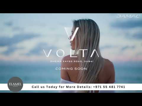 Damac Volta - YOUR DREAM DUBAI LIFESTYLE IS CALLING