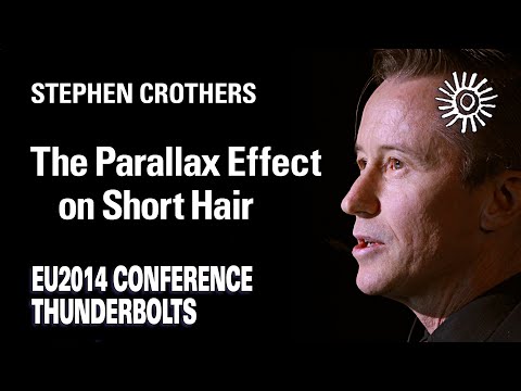 Stephen Crothers: The Parallax Effect on Short Hair | EU2014