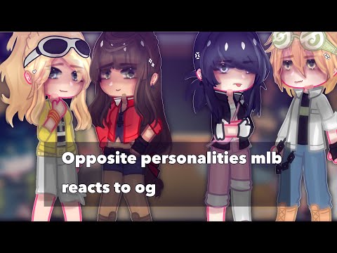 Mlb opposite personalities au react to og // gacha club/life // GCRV