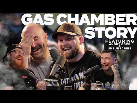 Gas Chamber Pranks And Stories - ft. @AngryCops & @unsubscribepodcast