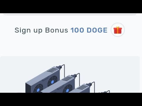 sing up and get 100 doge coin.daily incom 10 doge coin🤑🤑