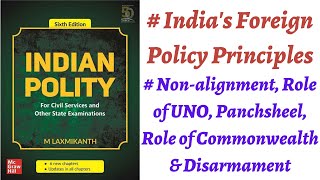 (V247) Principles of India's Foreign Policy - Panchsheel, Non-alignment, Role of UNO, Disarmament