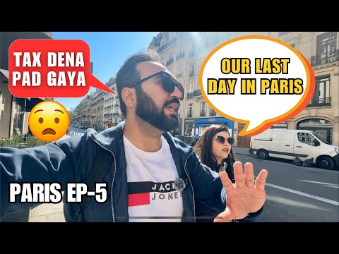 We Had To Pay TAX In Paris | Our Last Day In PARIS | Paris Travel Vlog In Hindi | Travel Vlogs