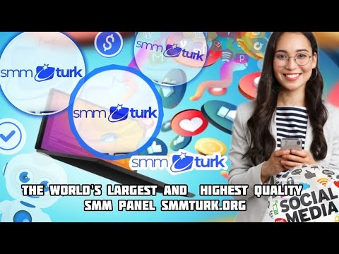 SMM Panel - Smmturk.org, Best and Cheapest SMM Services Provider in The World