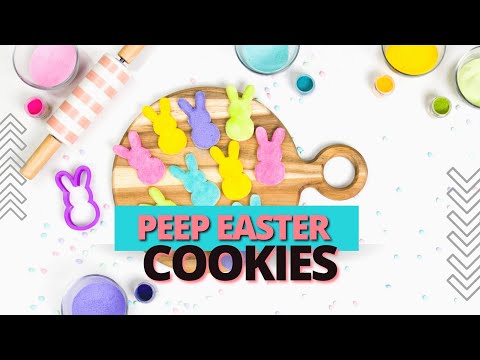 Easy Peep Easter Cookies!