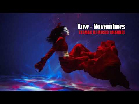 Novembers - Low