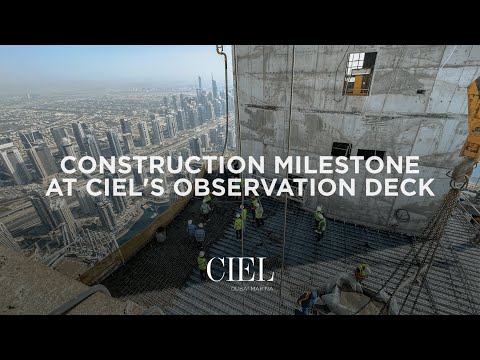 Construction Milestone at Ciel’s Observation Deck | World’s Tallest Hotel | The First Group