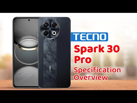 Tecno Spark 30 Pro Specification Overview