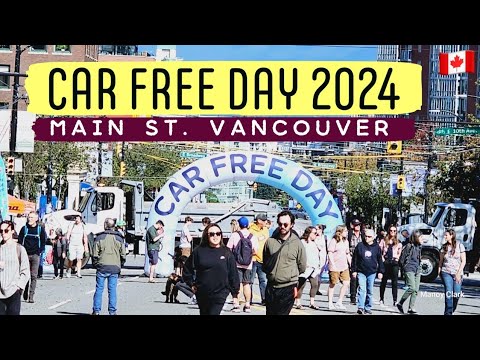 258🇨🇦 Car Free Day 2024 | Main St, Vancouver