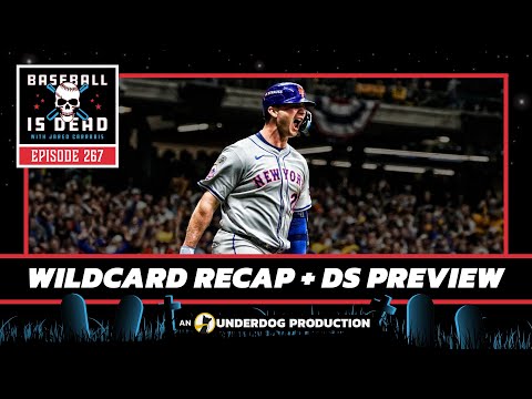 MLB Wild Card Recap + Division Series Preview || Baseball Is Dead Episode 267