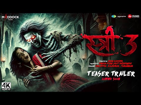 Stree 3 : Trailer (2024) | Shraddha Kapoor, Akshay Kumar, Rajkumar Rao | Stree 2 Full Movie